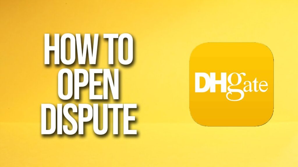 reopen dhgate dispute