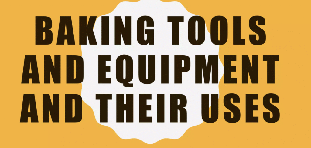 Baking Tools and Equipment