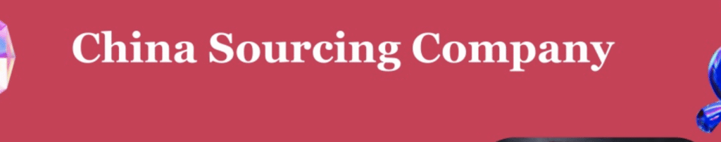 China Sourcing Company