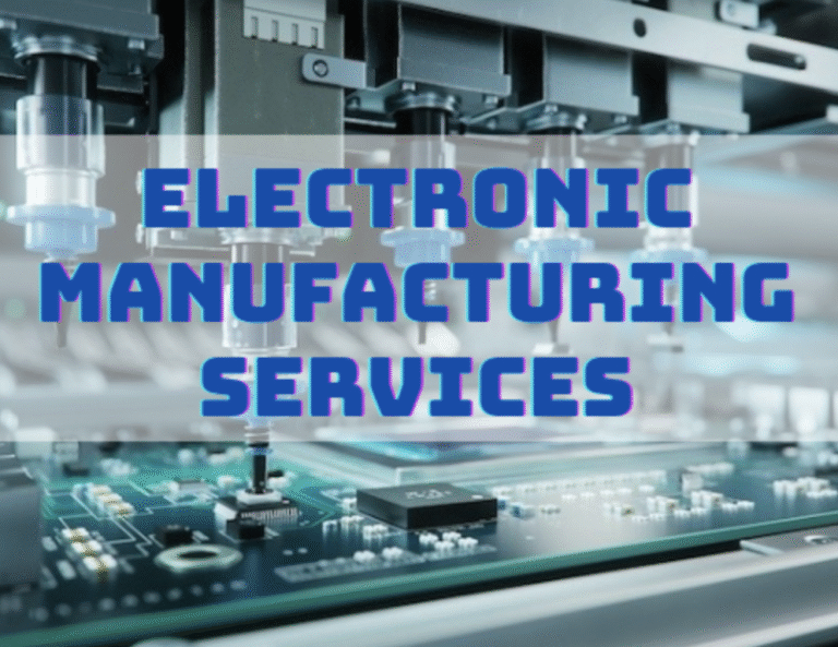 Electronic Manufacturing Services
